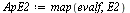 `:=`(ApE2, map(evalf, E2))